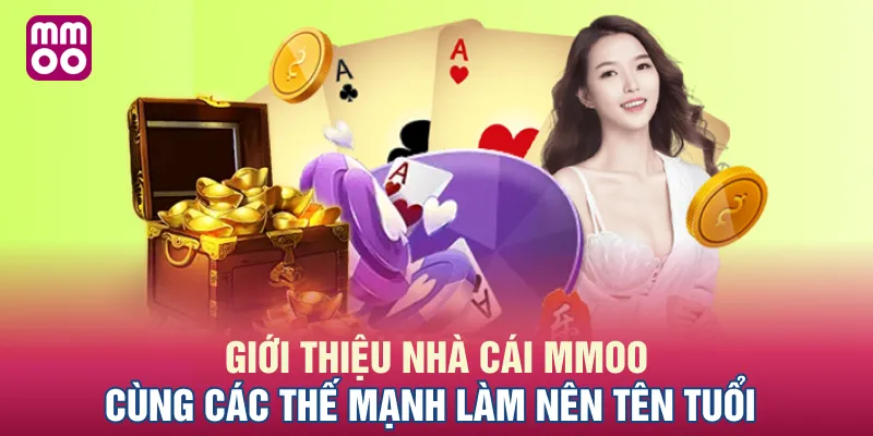 Giới thiệu MMOO về một số ưu điểm vượt trội của nền tảng